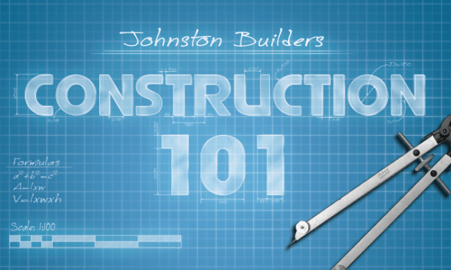 Construction 101